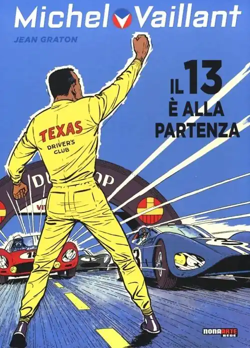 Ultima Occasione Il 13 è alla partenza. Michel Vaillant