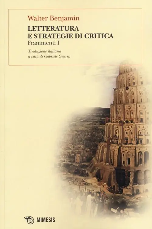 Letteratura e strategie di critica. Frammenti I Prezzo Di Fabbrica