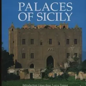 Palaces of Sicily. Ediz. illustrata Pagamento Sicuro