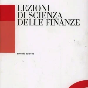Lezioni di scienza delle finanze Ordina Subito