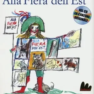 Alla fiera dell‘Est. Ediz. illustrata. Con CD Audio Spedito Oggi