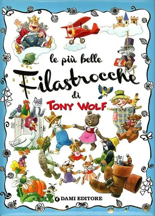 Affare Le più belle filastrocche. Ediz. illustrata