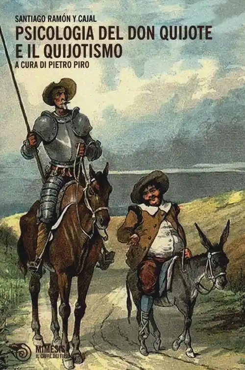 Psicologia del Don Quijote e del quijotismo Prezzo Conveniente