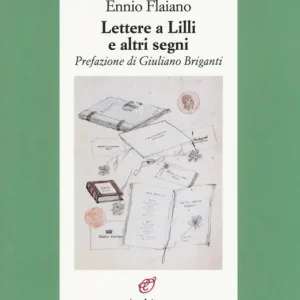 Lettere a Lilli e altri segni Soddisfatti O Rimborsati