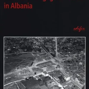Ultime Pezzi Architetti e ingegneri italiani in Albania. Ediz. illustrata