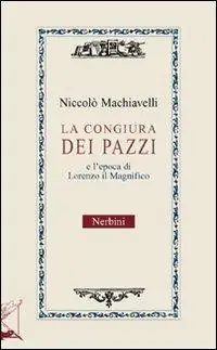 Sconto La congiura dei pazzi e l‘età di Lorenzo il Magnifico