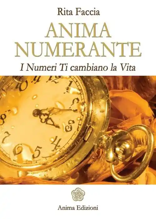 Anima numerante. I numeri ti cambiano la vita Di Tendenza