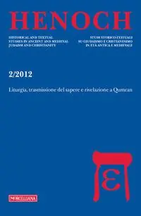 Prezzo Basso Henoch (2012). Vol. 2 Liturgia, trasmissione del sapere e rivelazione a Qumran.