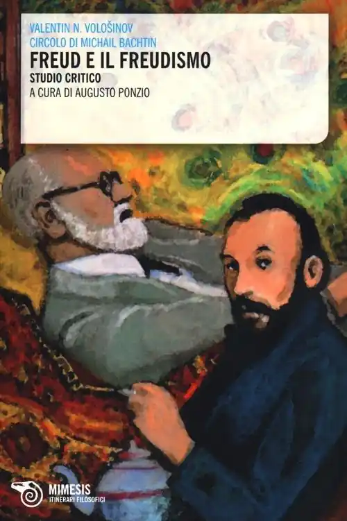 Freud e il freudismo. Studio critico Solo Oggi
