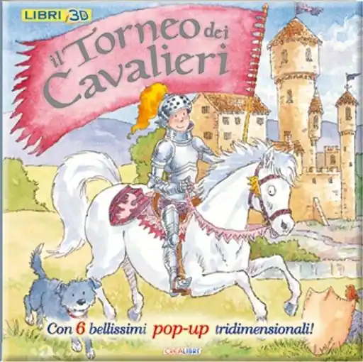 Consegna Rapida Il torneo dei cavalieri. Libro pop-up. Ediz. illustrata