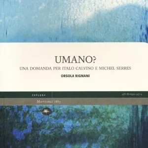 Quantità Limitata Umano? Una domanda per Italo Calvino e Michel Serres