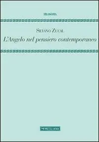 Non Perdere L‘ angelo nel pensiero contemporaneo