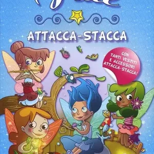 Nuova Collezione Fate attacca-stacca. Con adesivi. Ediz. illustrata