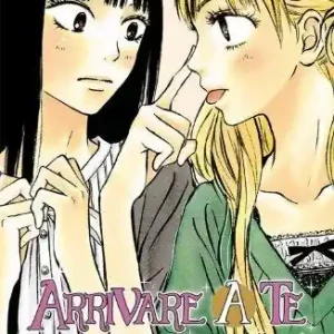 Bestseller Arrivare a te. Vol. 4