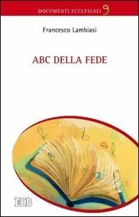 Spedito Oggi ABC della fede