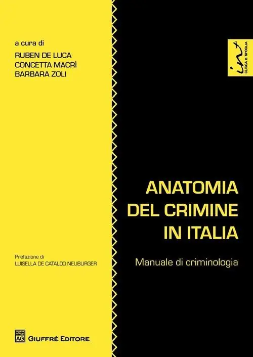 Vendita Finale Anatomia del crimine in Italia. Manuale di criminologia