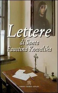 Novità Lettere di Santa Faustina Kowalska