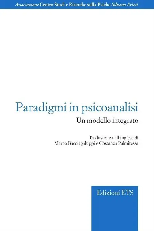 Paradigmi in psicoanalisi. Un modello integrato Prezzo Di Fabbrica