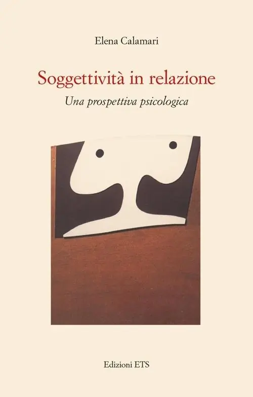 Soggettività in relazione. Una prospettiva psicologica Consegna Rapida