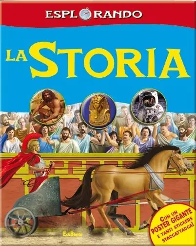 A Buon Prezzo La storia. Con adesivi. Con poster. Ediz. illustrata