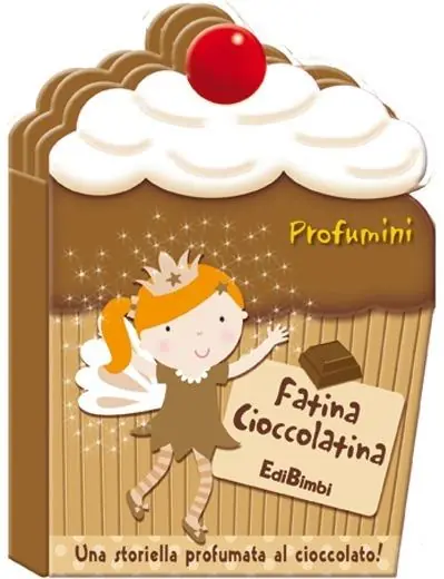 Novità Fatina Cioccolatina. Profumini. Ediz. illustrata