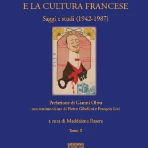 D‘Annunzio e la cultura francese. Vol. 2 Ultima Occasione
