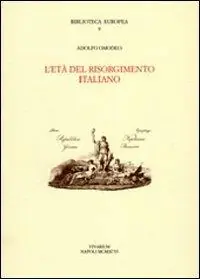 Subito Disponibile L‘ età del Risorgimento italiano
