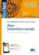 EdiTEST 11. Area umanistico-sociale. Manuale. Per la preparazione ai test di ammissione. Con espansione online Affare