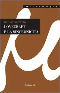 Lovecraft e la sincronicità A Buon Prezzo
