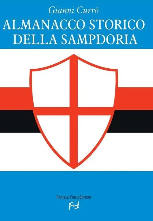 Offerta Limitata Almanacco storico della Sampdoria
