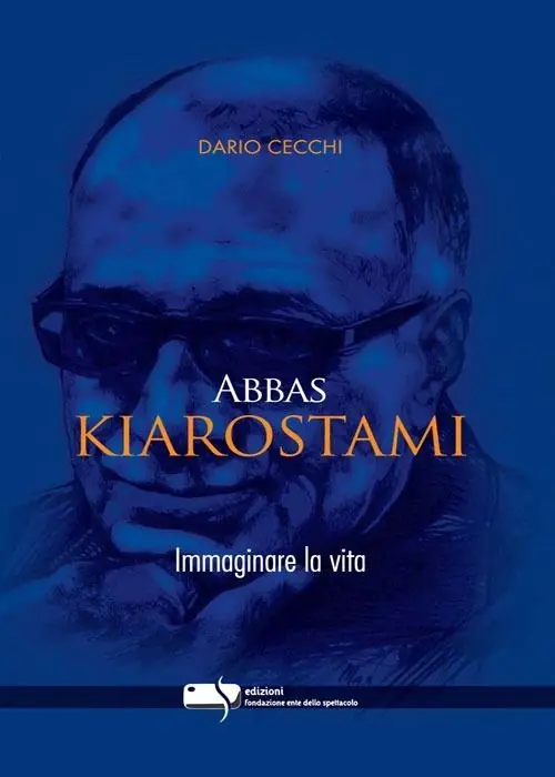 Offerta Limitata Abbas Kiarostami. Immaginare la vita