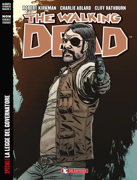 Non Perdere La legge del governatore. The walking dead speciale