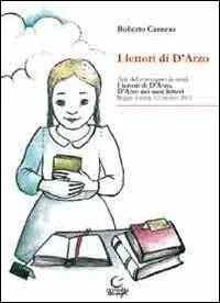 Prezzo Conveniente I lettori di D‘Arzo. Convegno di studi (12 ottobre 2012)