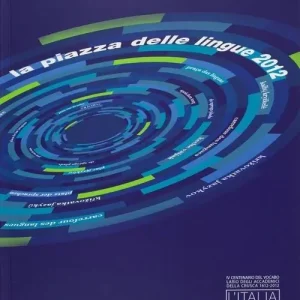 Vendita Finale L‘ italiano dei vocabolari. Atti (Firenze, 6-7 novembre 2012)