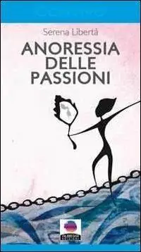 Anoressia delle passioni A Buon Prezzo
