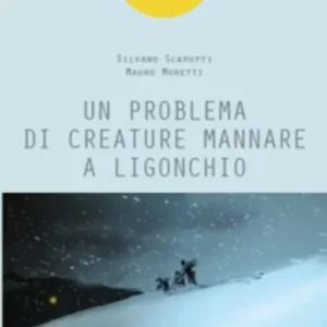 Un problema di creature mannare a Ligonchio Promo Stagionale