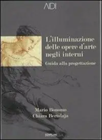 Compra Oggi Stesso L‘ illuminazione delle opere d‘arte negli interni. Guida alla progettazione
