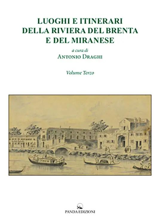 Saldi Luoghi e itinerari della riviera del Brenta e del Miranese. Vol. 3