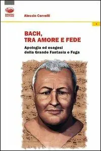 Bach un grido di dolore, un sospiro d’amore, un palpito di fede Popolare