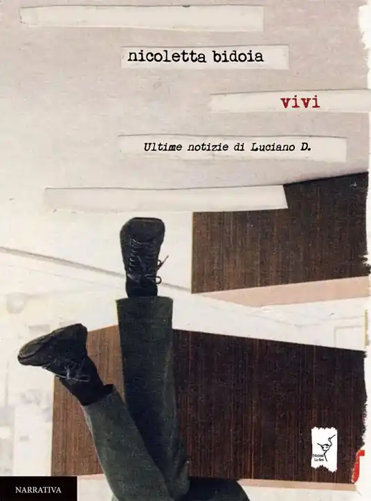 Compra Online Vivi. Ultime notizie di Luciano D.