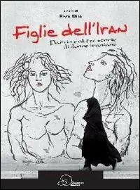Reso Gratuito Figlie dell‘Iran. Parvin e altre storie di donne iraniane