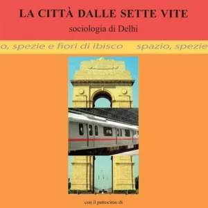 Promo Stagionale La città dalle sette vite. Sociologia di Delhi