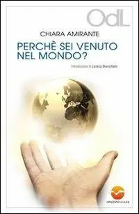 Perché sei venuto nel mondo? Affare