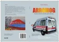 Arromog. Gomorra letto da un altro punto di vista Spedito Oggi
