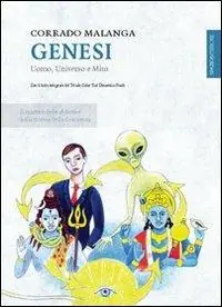 Genesi. Uomo, universo e mito Acquista Ora