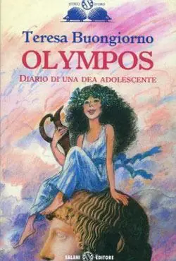 Prezzo Ridotto Olympos. Diario di una dea adolescente