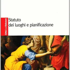Compra Oggi Stesso Statuto dei luoghi e pianificazione