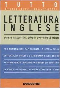 Professionale Tutto letteratura inglese. Schemi riassuntivi, quadri d‘approfondimento