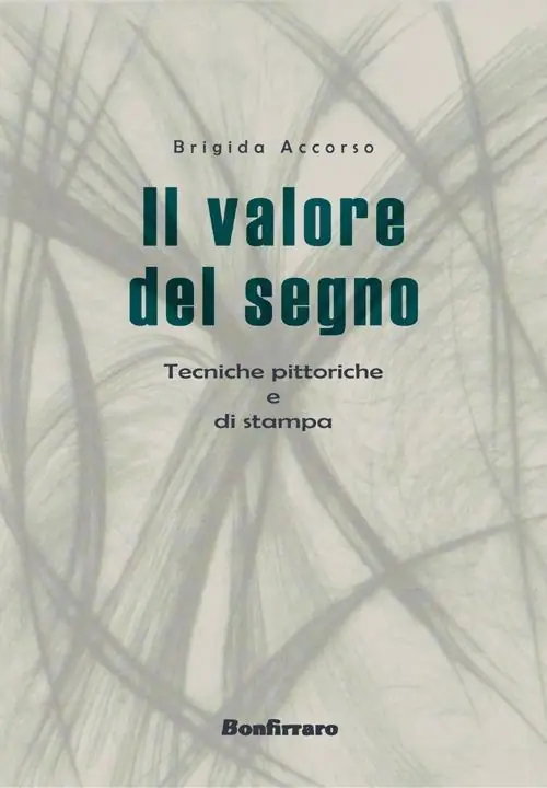 Il valore del segno. Tecniche pittoriche Must-Have