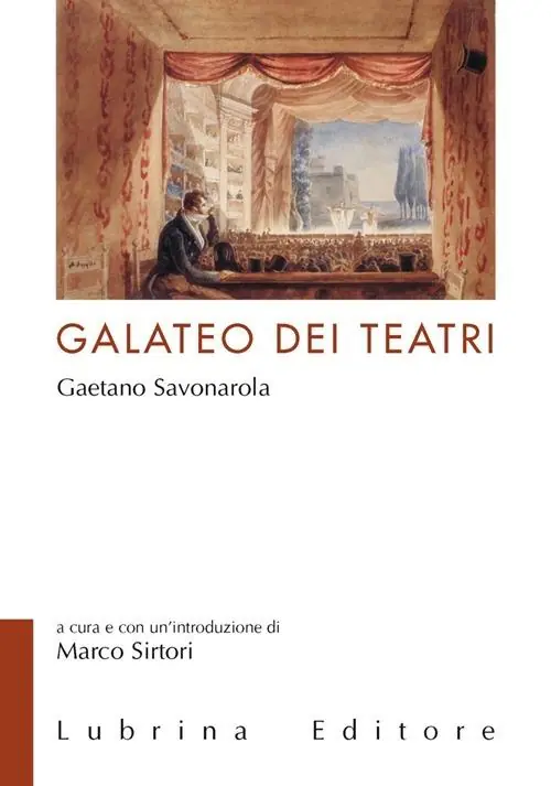 Il galateo dei teatri di Gaetano Savonarola A Buon Prezzo